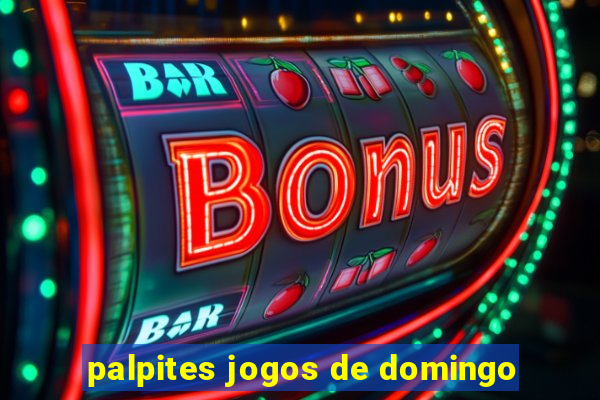 palpites jogos de domingo