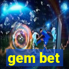 gem bet