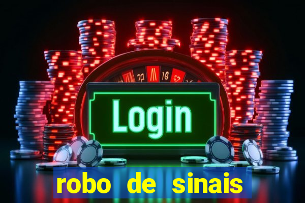 robo de sinais fortune tiger