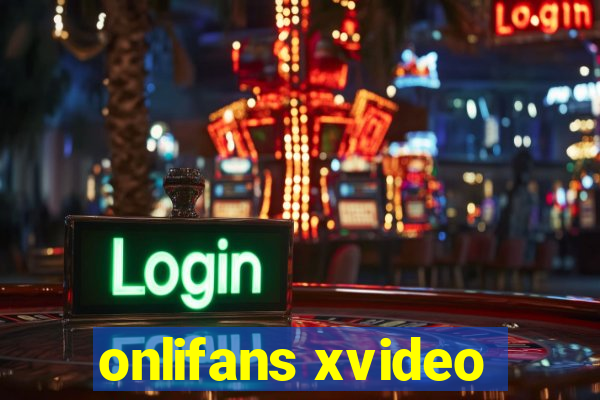 onlifans xvideo