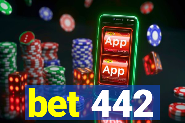 bet 442