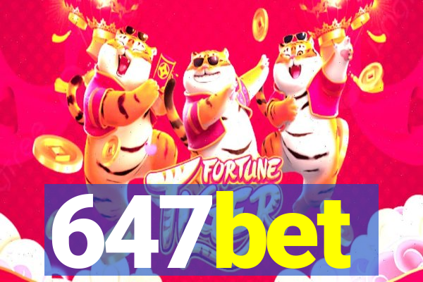 647bet