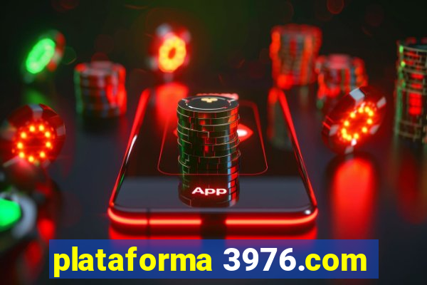 plataforma 3976.com