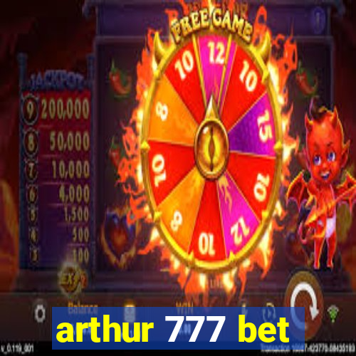 arthur 777 bet