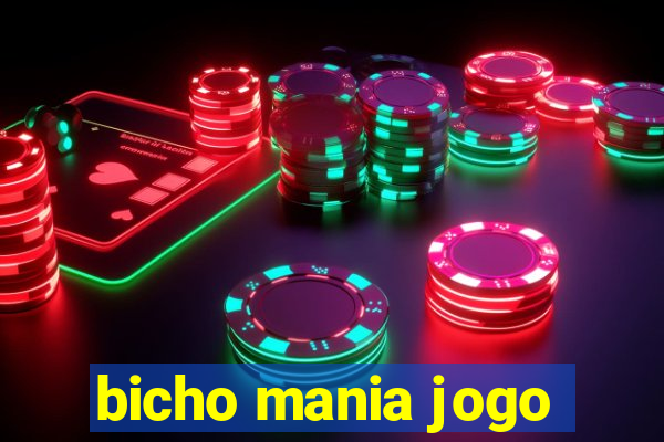 bicho mania jogo