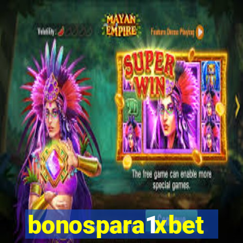 bonospara1xbet