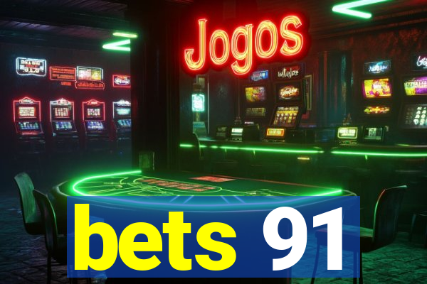 bets 91