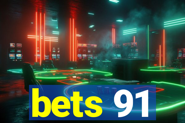 bets 91