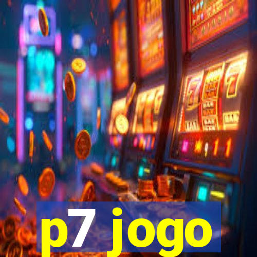 p7 jogo