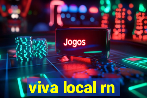 viva local rn