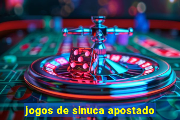 jogos de sinuca apostado