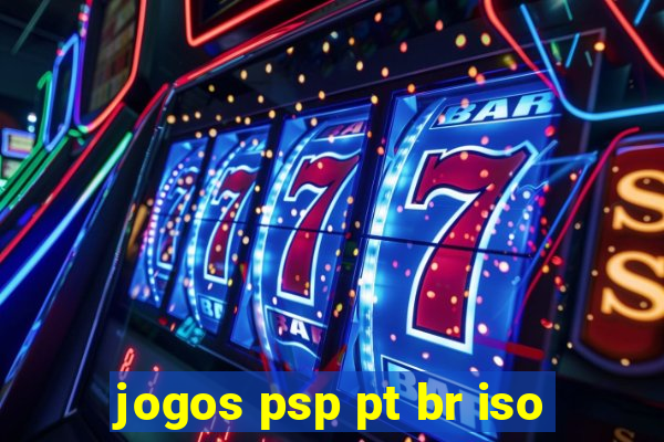 jogos psp pt br iso