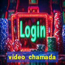 video chamada garotas de programa