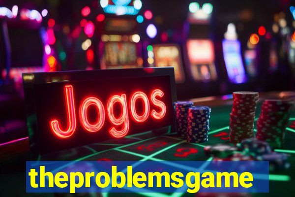 theproblemsgames.com