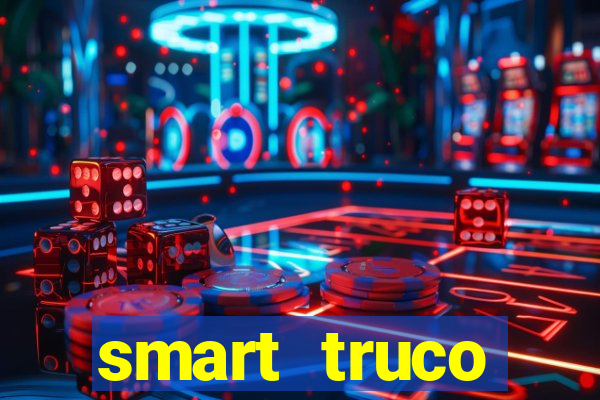 smart truco paulista e mineiro