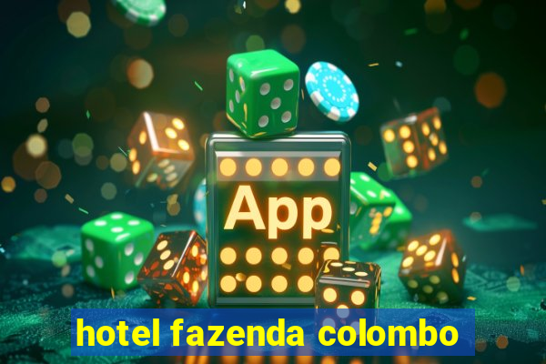 hotel fazenda colombo