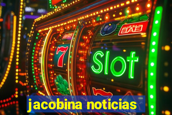 jacobina noticias