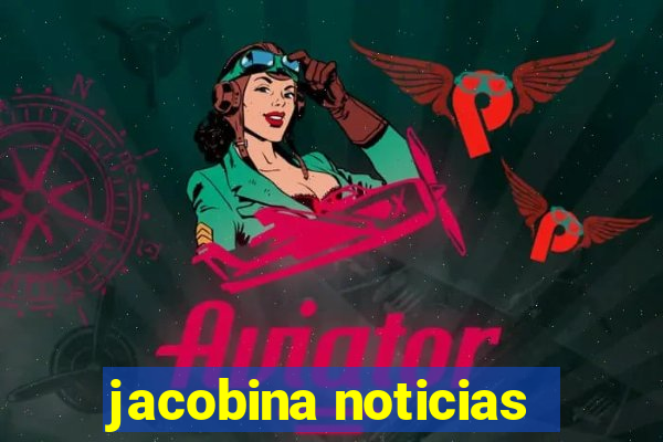 jacobina noticias