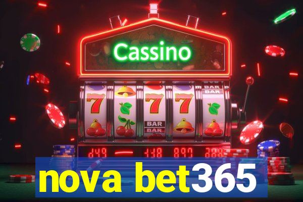 nova bet365