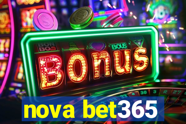 nova bet365