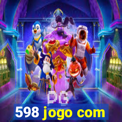 598 jogo com