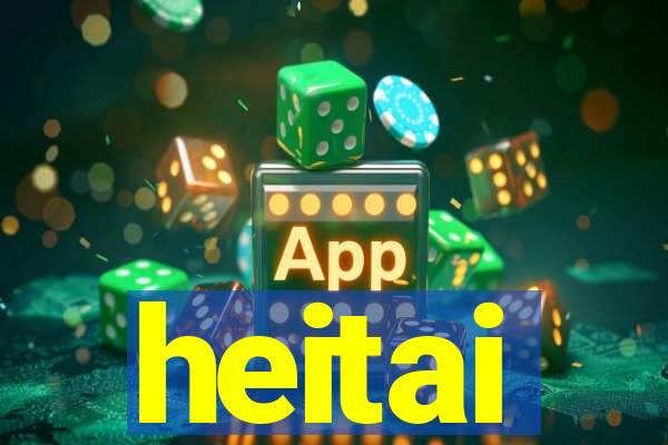 heitai