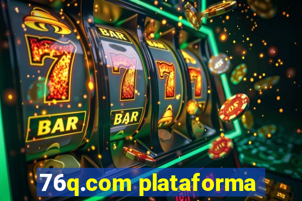 76q.com plataforma