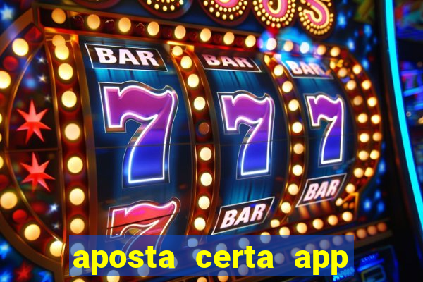 aposta certa app jogo do bicho