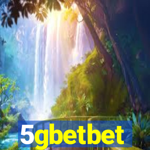 5gbetbet