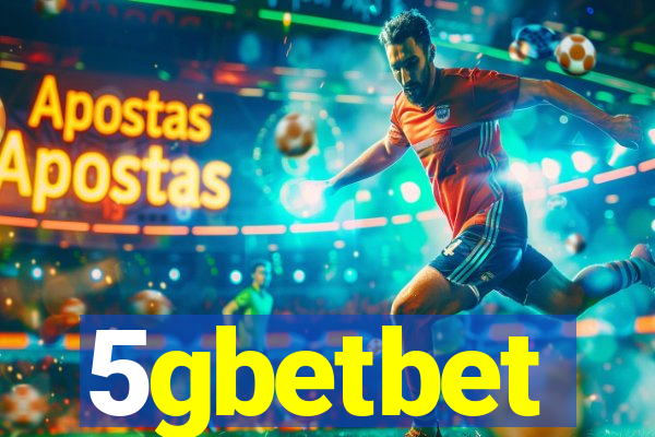 5gbetbet