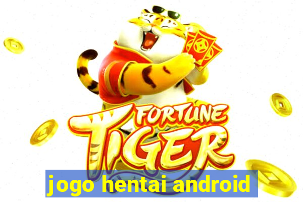 jogo hentai android