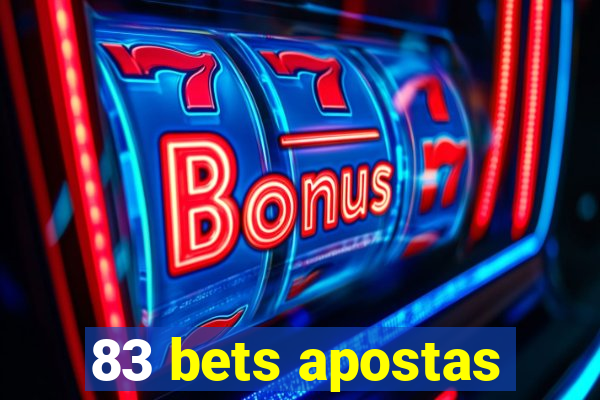 83 bets apostas