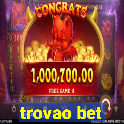 trovao bet