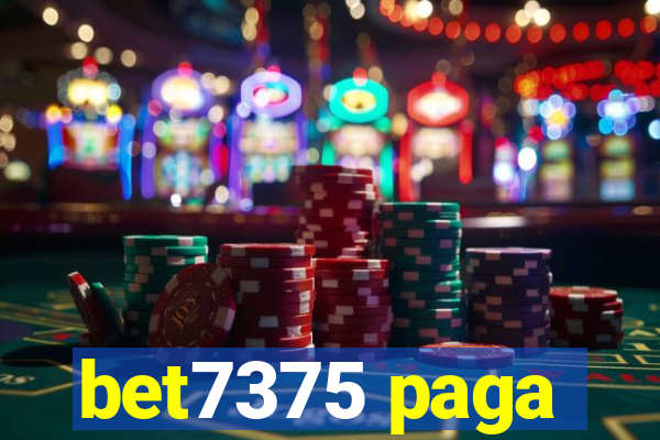 bet7375 paga