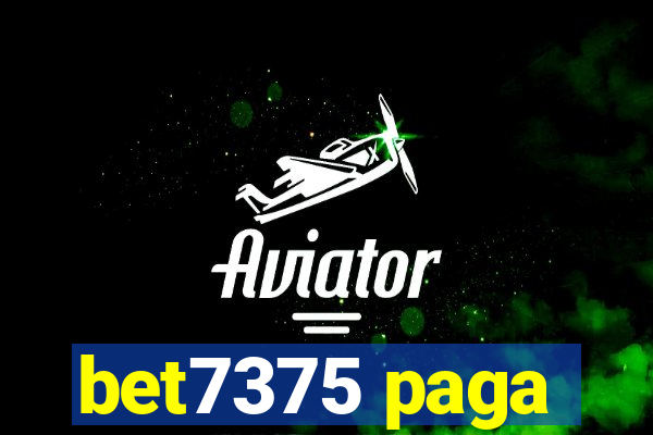 bet7375 paga