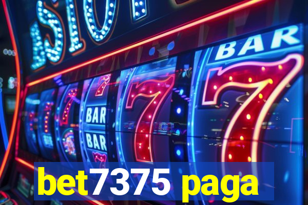 bet7375 paga