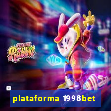 plataforma 1998bet