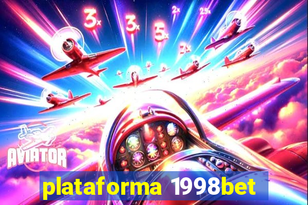 plataforma 1998bet