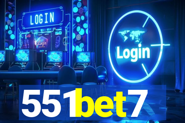 551bet7