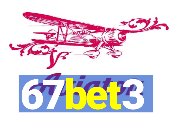 67bet3