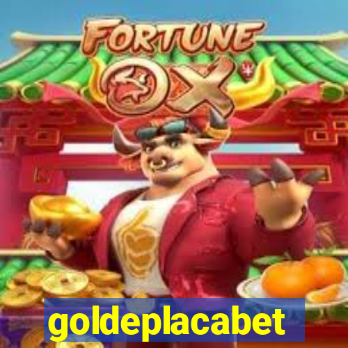 goldeplacabet