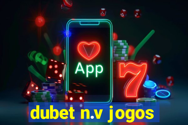 dubet n.v jogos