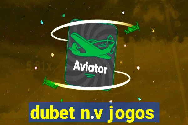 dubet n.v jogos