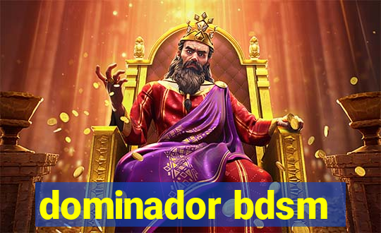 dominador bdsm