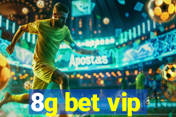 8g bet vip