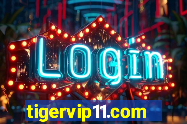 tigervip11.com