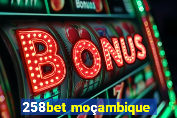 258bet moçambique