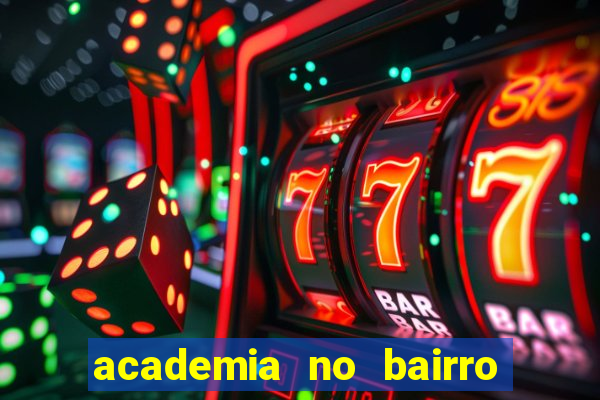 academia no bairro vila nova