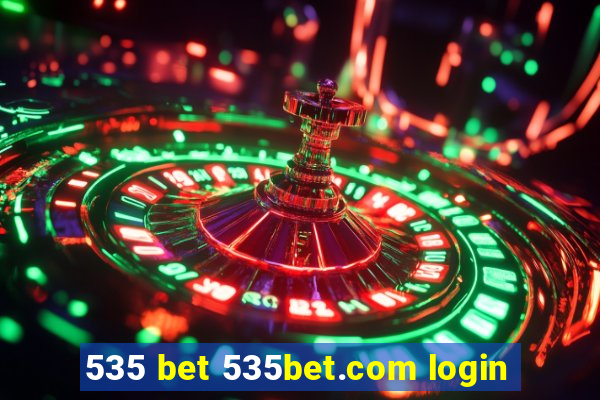 535 bet 535bet.com login