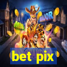 bet pix